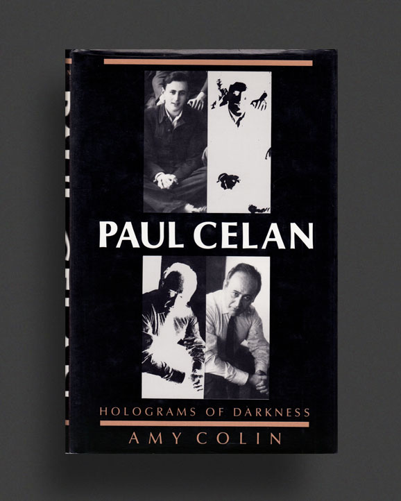 Paul Celan : Holograms of Darkness | World Food Books