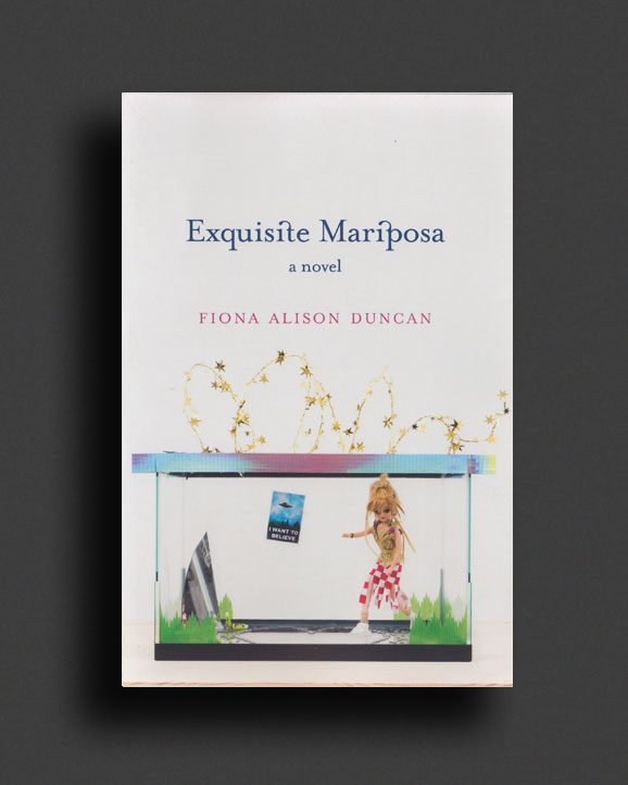 Exquisite Mariposa : A Novel  World Food Books
